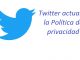 Twitter actualiza la Política de privacidad, entérate de los nuevos cambios